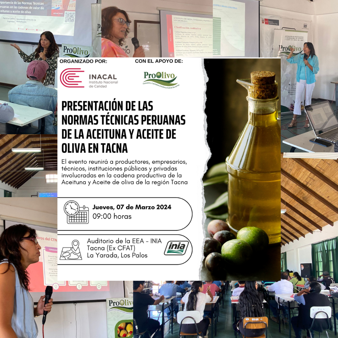PRESENTACIÓN DE LAS NORMAS TÉCNICAS PERUANAS DE LA ACEITUNA Y ACEITE DE OLIVA EN TACNA